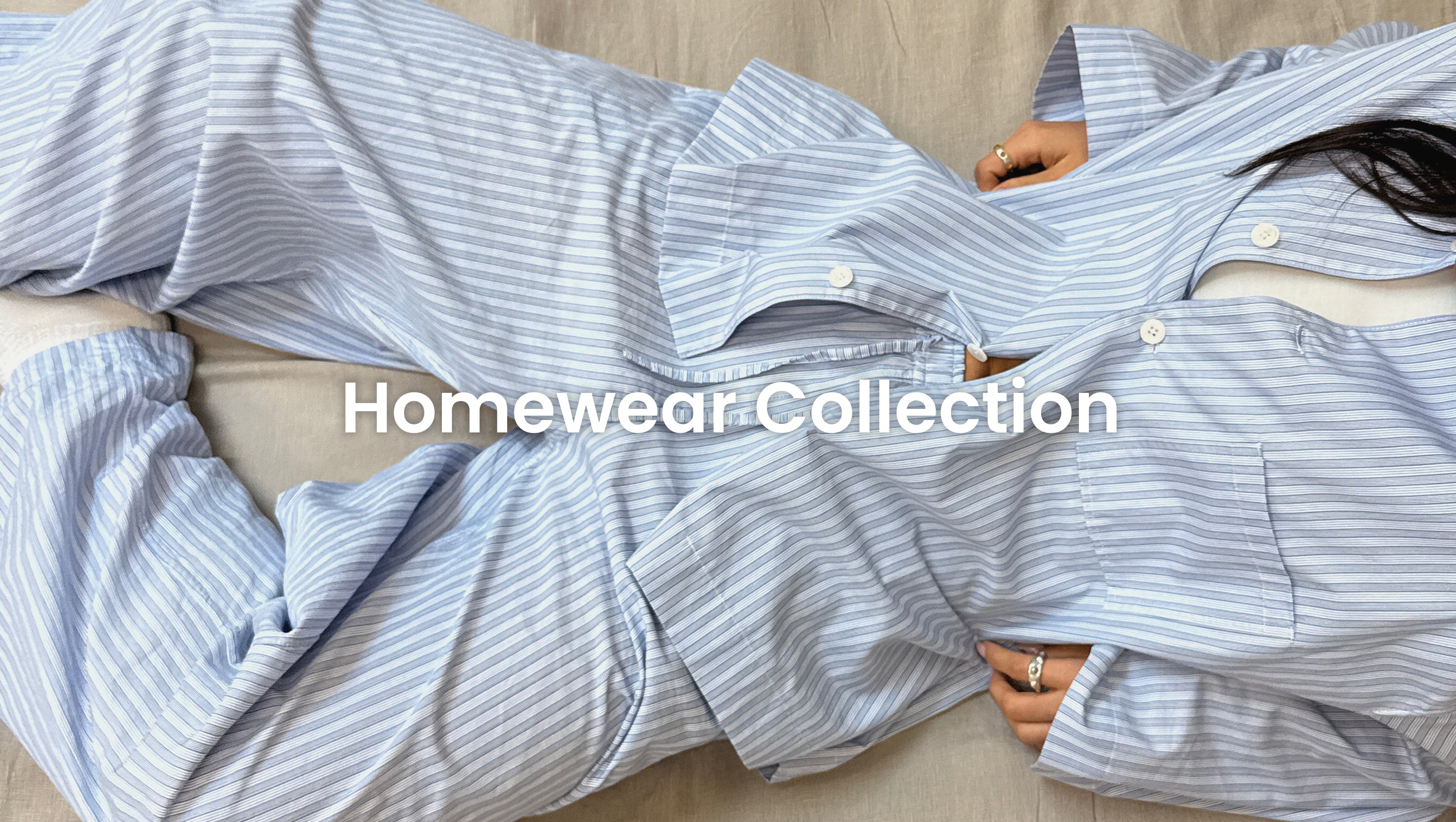 Homewear Collection